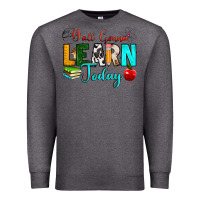 Charcoal Heather y'all gonna learn today Premium Sweatshirt - RanaPortraitStore