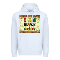 White i am black history Premium Hoodie - Artiststas