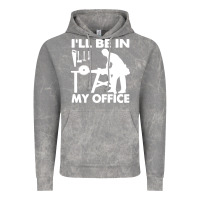 Cloud Rock i'll be in my office carpenter woodworking Vintage Hoodie - linhVisuals