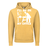 Vintage Mustard i'll be in my office carpenter woodworking Vintage Hoodie - linhVisuals