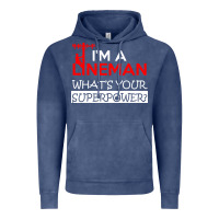 Vintage Denim im a lineman whats your superpower Vintage Hoodie - linhVisuals
