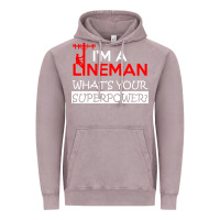 Vintage Zinc im a lineman whats your superpower Vintage Hoodie - linhVisuals