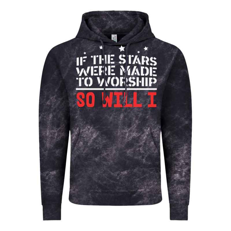 If The Stars Were To Worship So Will I Vintage Hoodie by linhVisuals | Teevron