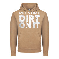 Vintage Coffee vintage funny shirts for men, rub some dirt on it long sleeve t shirt Vintage Hoodie - linhVisuals