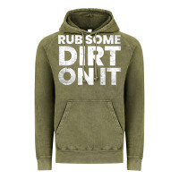 Vintage Olive vintage funny shirts for men, rub some dirt on it long sleeve t shirt Vintage Hoodie - linhVisuals