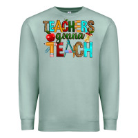 Seafoam teachers gonna teach Premium Sweatshirt - RanaPortraitStore