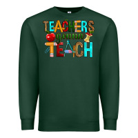 Sports Green teachers gonna teach Premium Sweatshirt - RanaPortraitStore