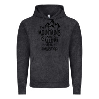 Vintage Black the mountains are calling and i must go   black Vintage Hoodie - linhVisuals
