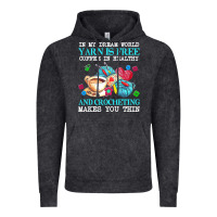 Vintage Black yarn t  shirt in my dream world yarn is free, coffee is healthy and cr Vintage Hoodie - linhVisuals