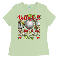 Matcha I'm a Volleyball Dad we don't do that keep calm Ladies Tee - BundleAndBundleShop