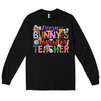 Black Every Bunny Favorite Teacher Easter Long Sleeve Tee - CowhideDigitalArt