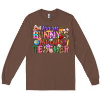 Chestnut Every Bunny Favorite Teacher Easter Long Sleeve Tee - CowhideDigitalArt