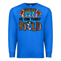 True Royal my heart is on that field football Premium Sweatshirt - RanaPortraitStore