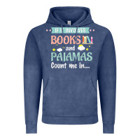 Vintage Denim if it involves books and pajamas book lover gift tee t shirt Vintage Hoodie - linhVisuals