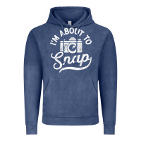 Vintage Denim i'm about to snap photography photographer camera men women t shirt Vintage Hoodie - linhVisuals