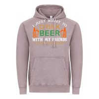 Vintage Zinc i just want to drink with my friends Vintage Hoodie - linhVisuals
