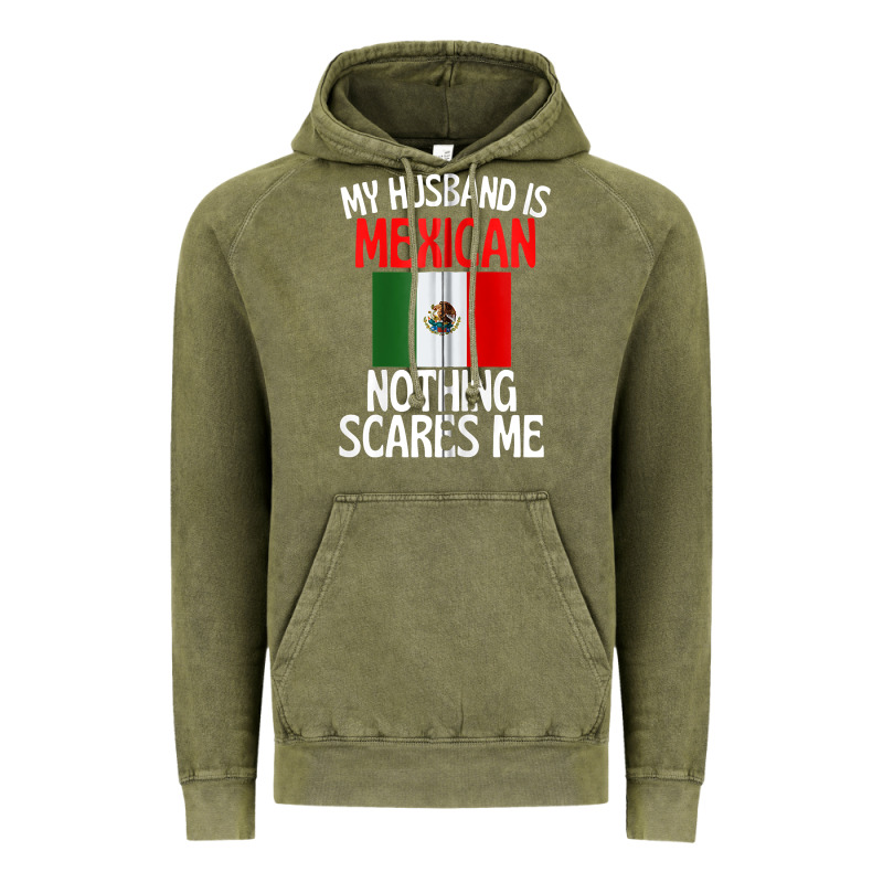 My Husband Is Mexican Nothing Scares Me Funny Husband Zip Hoodie Vintage Hoodie by linhVisuals | Teevron