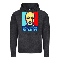 Vintage Black who is your vladdy Vintage Hoodie - linhVisuals