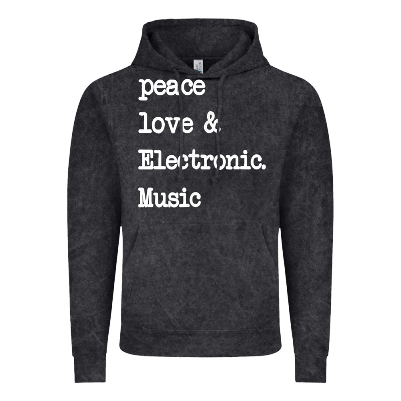 Peace Love & Electronic Music  Edm Techno T Shirt Vintage Hoodie by linhVisuals | Teevron