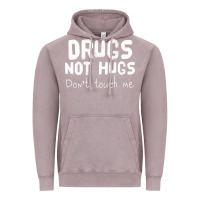 Vintage Zinc drugs not hugs Vintage Hoodie - linhVisuals