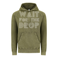 Vintage Olive retro edm wait for the drop house dj trance wash t shirt Vintage Hoodie - linhVisuals