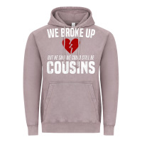 Vintage Zinc we broke up still cousins funny redneck break up gag joke t shirt Vintage Hoodie - linhVisuals