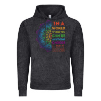 Vintage Black kindeness In A World Where You Can Be Anything Choose Kind Kindness Vintage Hoodie - linhVisuals