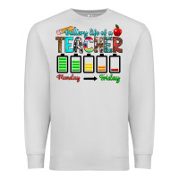 Dove Grey battery life of a teacher monday friday Premium Sweatshirt - RanaPortraitStore