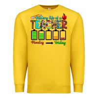 Lemon battery life of a teacher monday friday Premium Sweatshirt - RanaPortraitStore
