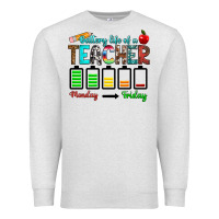 Oatmeal Heather battery life of a teacher monday friday Premium Sweatshirt - RanaPortraitStore