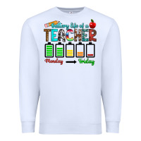 White battery life of a teacher monday friday Premium Sweatshirt - RanaPortraitStore
