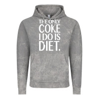 Cloud Rock the only coke i do is diet Vintage Hoodie - linhVisuals