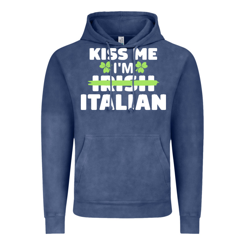 Kiss Me Im Italian T  Shirt Kiss Me I'm Irish Italian Patriotic St Pat Vintage Hoodie by linhVisuals | Teevron