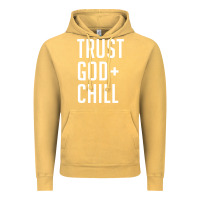 Vintage Mustard trust god and chill tee vintage pullover hoodie Vintage Hoodie - linhVisuals