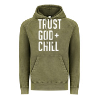 Vintage Olive trust god and chill tee vintage pullover hoodie Vintage Hoodie - linhVisuals