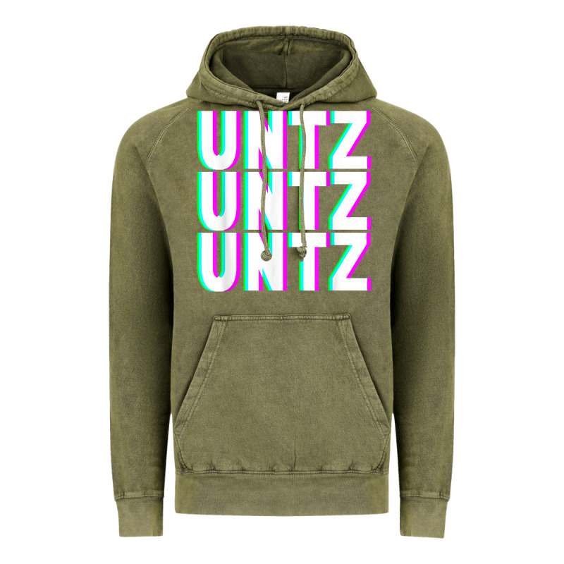 Untz Untz Untz Techno Dubstep Riddim Raver Dj Party T Shirt Vintage Hoodie by linhVisuals | Teevron
