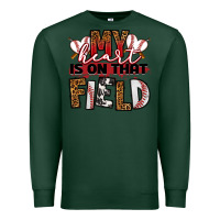 Sports Green my heart is on that field baseball Premium Sweatshirt - RanaPortraitStore
