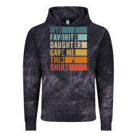 Cloud Black my favorite daughter gave me this shirt father's day pullover hoodie Vintage Hoodie - linhVisuals