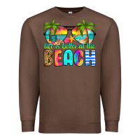 Chestnut life is better at the beach Premium Sweatshirt - RanaPortraitStore