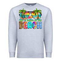 Heather Grey life is better at the beach Premium Sweatshirt - RanaPortraitStore