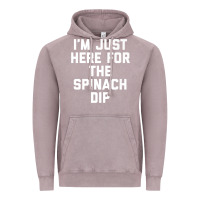 Vintage Zinc foodie appetizer i'm just here for the spinach dip premium t shirt Vintage Hoodie - linhVisuals