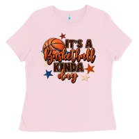 Bubblegum Pink it's a basketball kinda day Ladies Tee - FaDigitalArtStudio