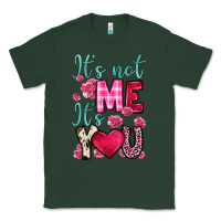 Sports Green it s not me it s you Classic Tee - OliviaCreatesArt