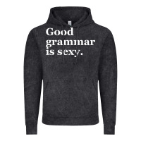 Vintage Black good grammar is sexy Vintage Hoodie - linhVisuals
