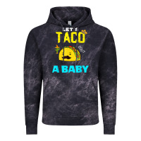 Cloud Black lets taco bout a baby may,5th cinco de mayo mexican party t shirt Vintage Hoodie - linhVisuals