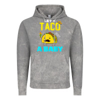 Cloud Rock lets taco bout a baby may,5th cinco de mayo mexican party t shirt Vintage Hoodie - linhVisuals