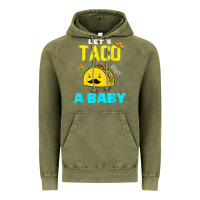 Vintage Olive lets taco bout a baby may,5th cinco de mayo mexican party t shirt Vintage Hoodie - linhVisuals