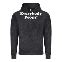 Everybody Poops Vintage Hoodie | Teevron
