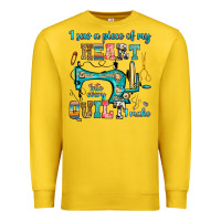 Lemon i sew a piece of my heart into every quilt i make Premium Sweatshirt - RanaPortraitStore