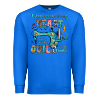 True Royal i sew a piece of my heart into every quilt i make Premium Sweatshirt - RanaPortraitStore